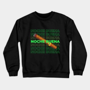 Noche Buena Cigar Crewneck Sweatshirt